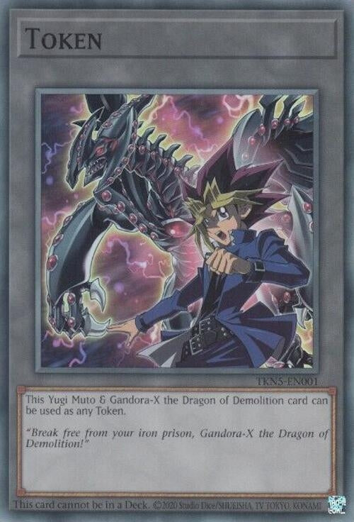 Token: Yugi Muto and Gandora-X the Dragon of Demolition (5001) (LEDE) - YuGiOh Single