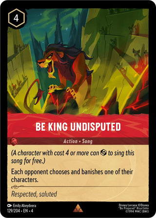 Be King Undisputed (129) (4) - Disney Lorcana Single