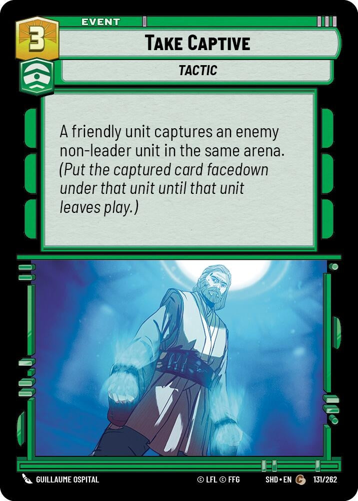 Take Captive (131) (SHD) - Star Wars: Unlimited Single