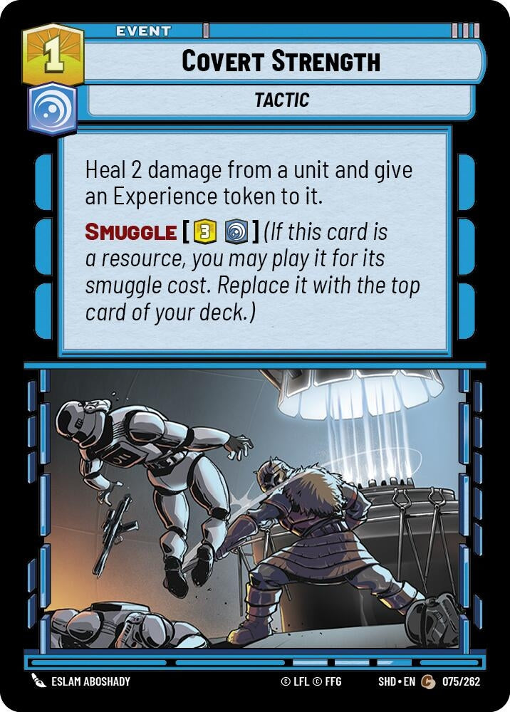 Covert Strength (75) (SHD) - Star Wars: Unlimited Single