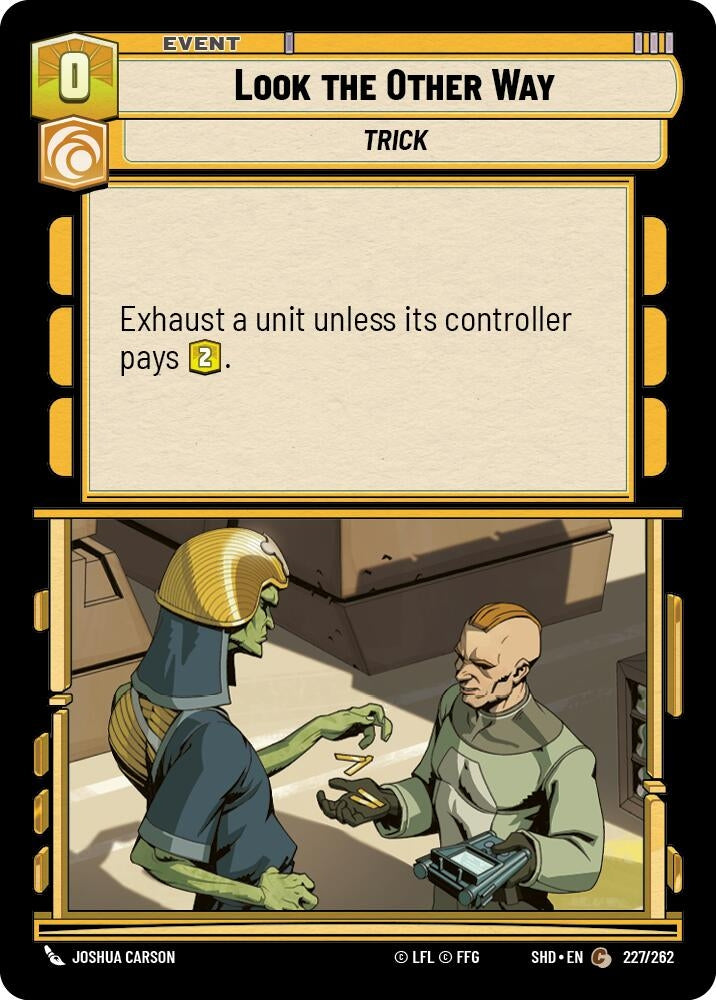 Look the Other Way (227) (SHD) - Star Wars: Unlimited Single