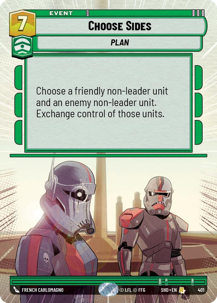 Choose Sides (Hyperspace) (401) (SHD) - Star Wars: Unlimited Single