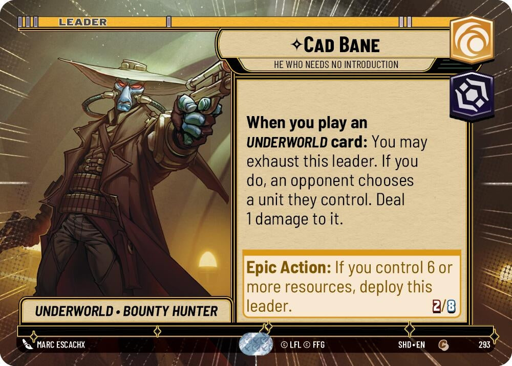 Cad Bane - He Who Needs No Introduction (Hyperspace) (293) (SHD) - Star Wars: Unlimited Single