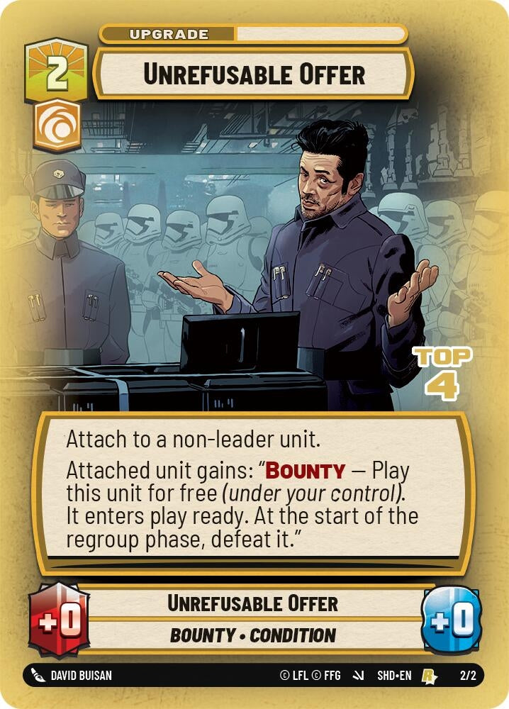 Unrefusable Offer (Top 4) (2) (SSP) - Star Wars: Unlimited Single