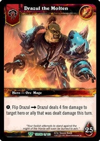 Drazul the Molten - WoW Single