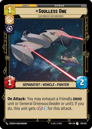Soulless One - Customized for Grievous (179) (TOR) - Star Wars: Unlimited Single