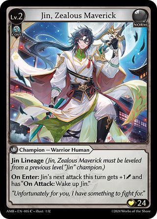 Jin, Zealous Maverick (005) (Mortal Ambition)