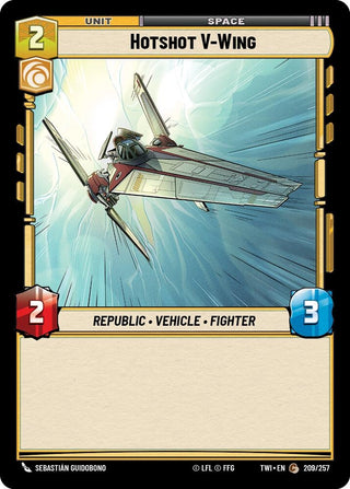 Hotshot V-Wing (209) (TOR) - Star Wars: Unlimited Single