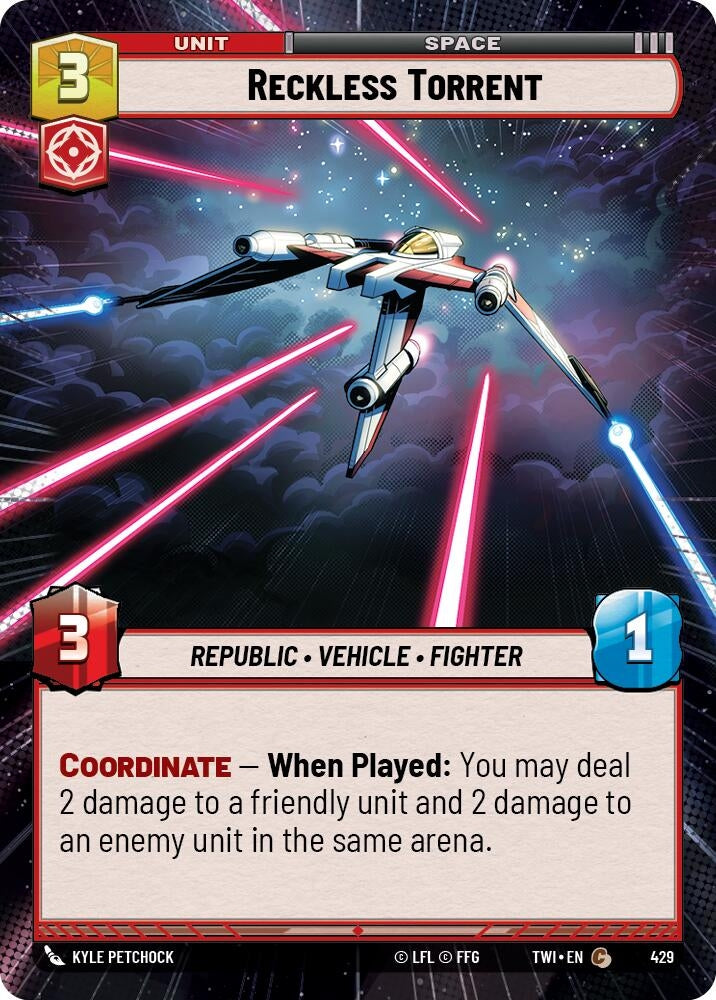 Reckless Torrent (Hyperspace) (429) (TOR) - Star Wars: Unlimited Single