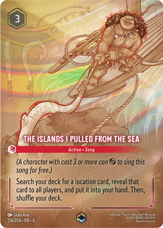 The Islands I Pulled From The Sea (Enchanted) (216) (6) - Disney Lorcana Single