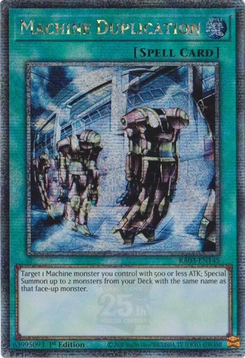Machine Duplication (Quarter Century Secret Rare) (3145) - YuGiOh Single
