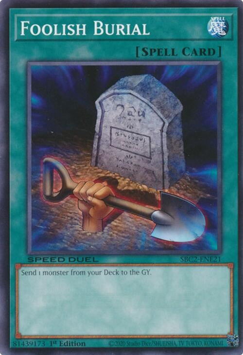 Foolish Burial (SBC2-ENE21) (SBC2) - YuGiOh Single