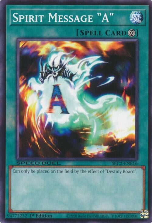 Spirit Message ’A’ (SBC2-ENE16) (SBC2) - YuGiOh Single