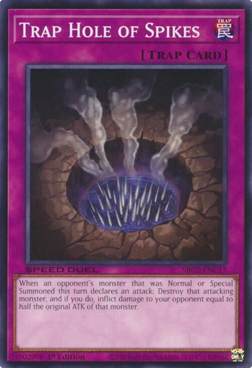 Trap Hole of Spikes (SBC2-ENC17) (SBC2) - YuGiOh Single