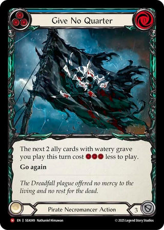 Image for Give No Quarter (SEA049) (High Seas) - Flesh and Blood TCG