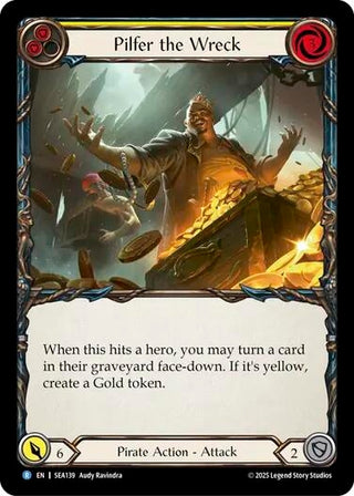 Image for Pilfer the Wreck (Yellow) (SEA139) (High Seas) - Flesh and Blood TCG