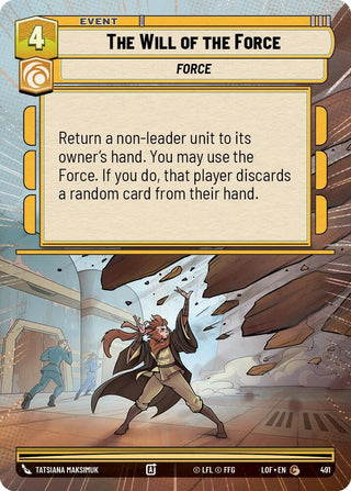 Image for The Will of the Force (Hyperspace) (491) (Legends of the Force) - Star Wars: Unlimited