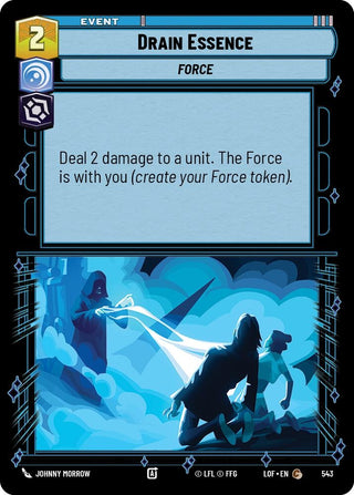 Image for Drain Essence (Foil) (543) (Legends of the Force) - Star Wars: Unlimited