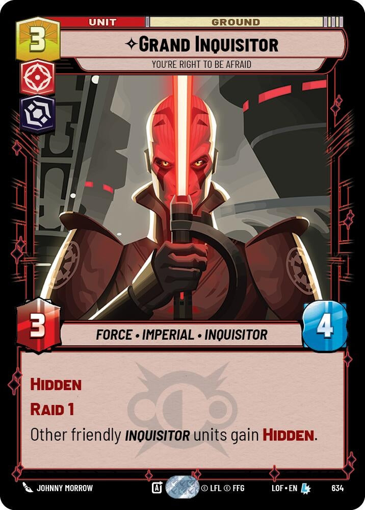 Image for Grand Inquisitor - You're Right to Be Afraid (Foil) (634) (Legends of the Force) - Star Wars: Unlimited