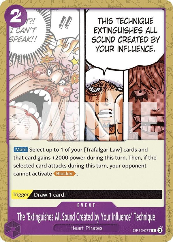 The "Extinguishes All Sound Created by Your Influence" Technique (OP12-077) (Legacy of the Master)