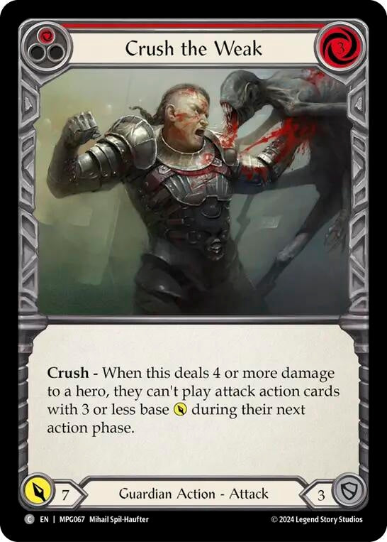 Crush the Weak (Red) (MPG067) (Mastery Pack Guardian)