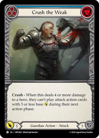 Crush the Weak (Blue) (MPG069) (Mastery Pack Guardian)