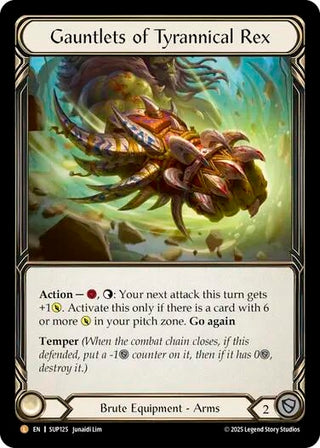 Image for Gauntlets of Tyrannical Rex (SUP125) - Flesh and Blood TCG