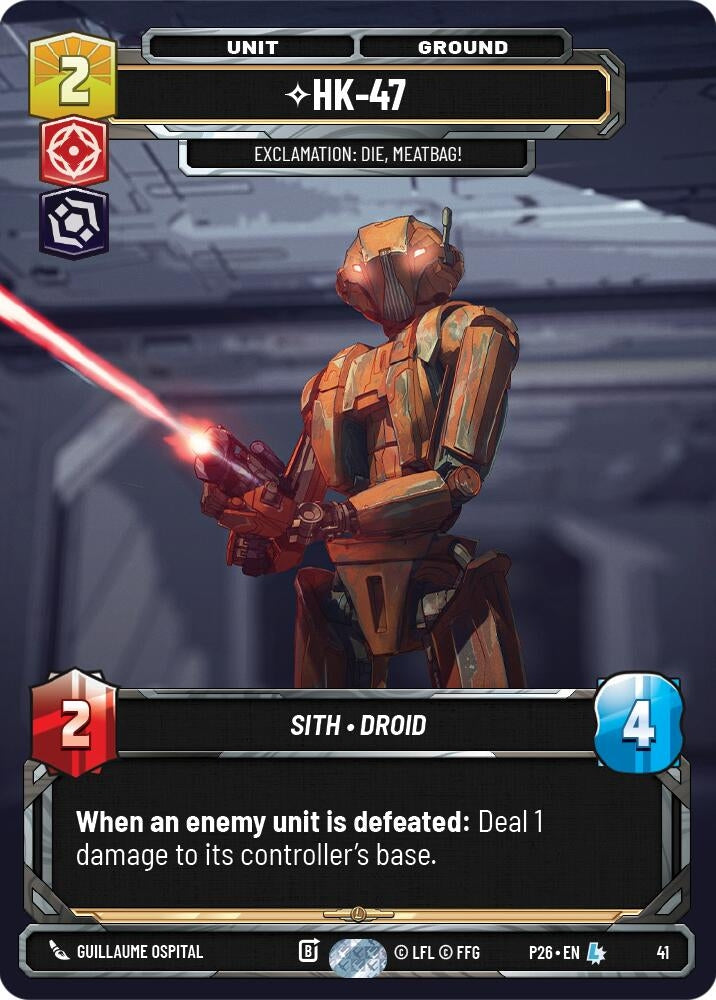 Image for HK-47 - Exclamation: Die, Meatbag! (41) (41) (Sector and Regional Promos: Season 1) - Star Wars: Unlimited