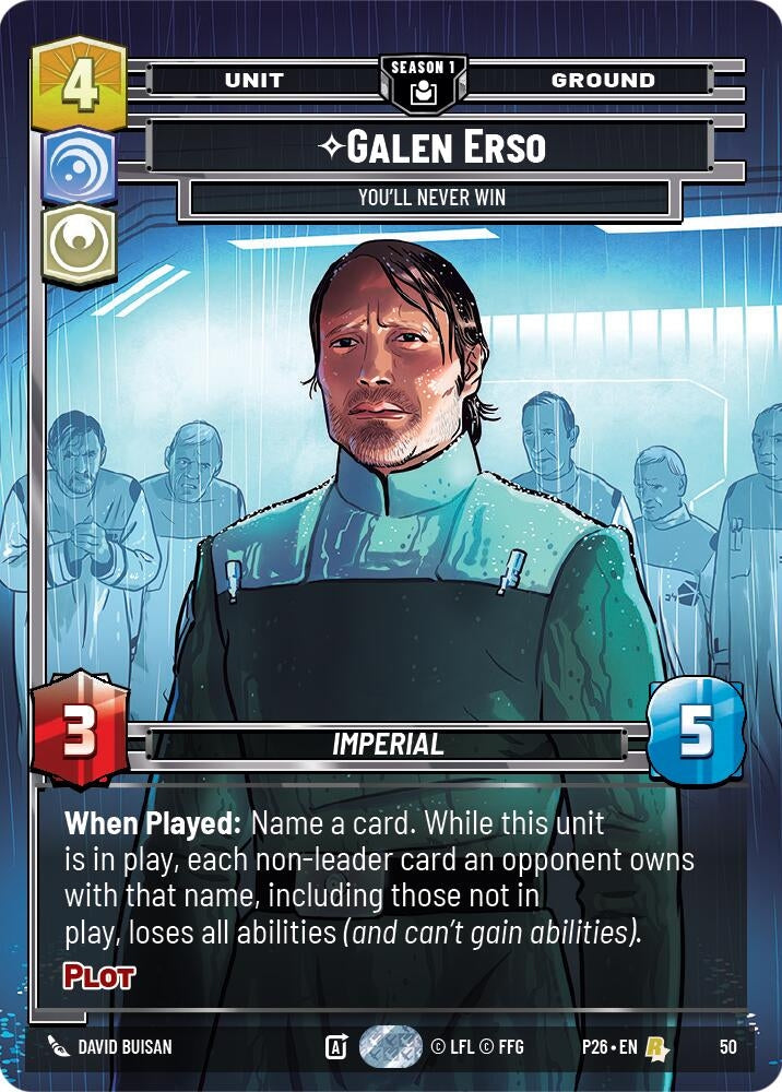 Image for Galen Erso - You'll Never Win (50) (50) (Sector and Regional Promos: Season 1) - Star Wars: Unlimited