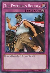 The Emperor’s Holiday (8017) (TU08) - YuGiOh Single