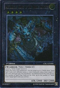 Artorigus King of the Noble Knights (UTR) (86) (CBLZ) - YuGiOh Single
