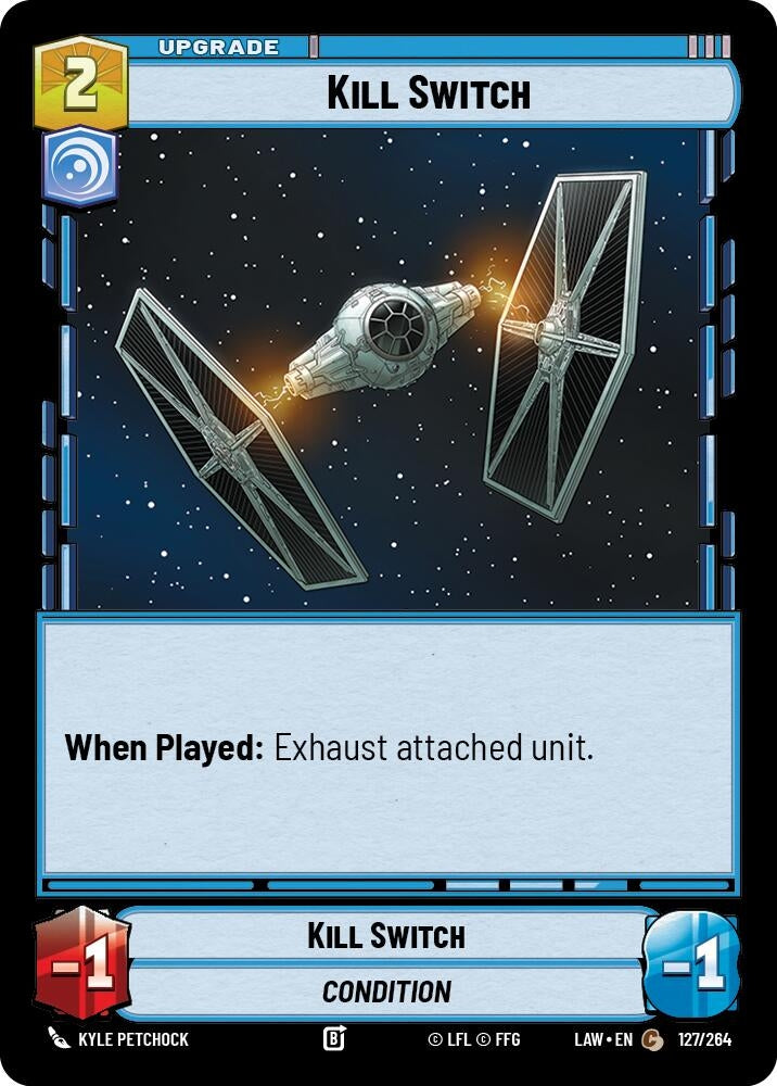 Image for Kill Switch (127/264) (A Lawless Time) - Star Wars: Unlimited