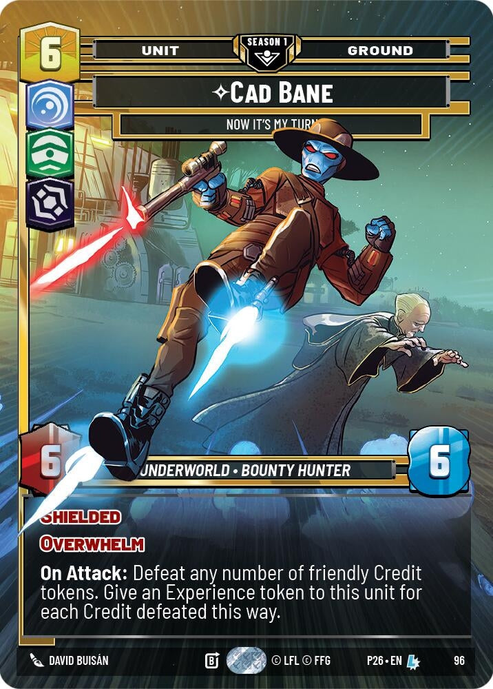 Image for Cade Bane - Now It's My Turn (96) (96) (Sector and Regional Promos: Season 1) - Star Wars: Unlimited