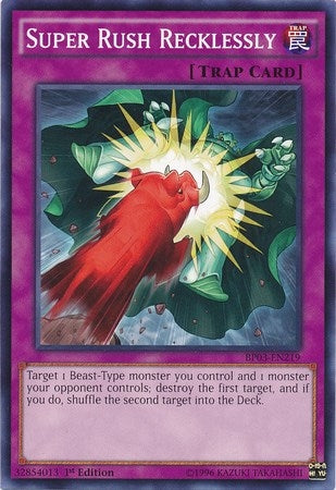Super Rush Recklessly (3219) (BP03) - YuGiOh Single