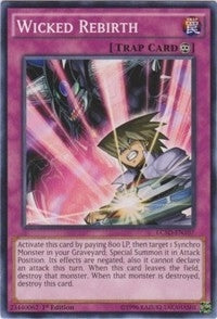 Wicked Rebirth (5107) (LC05) - YuGiOh Single
