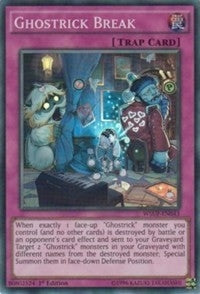 Ghostrick Break (43) (WSUP) - YuGiOh Single