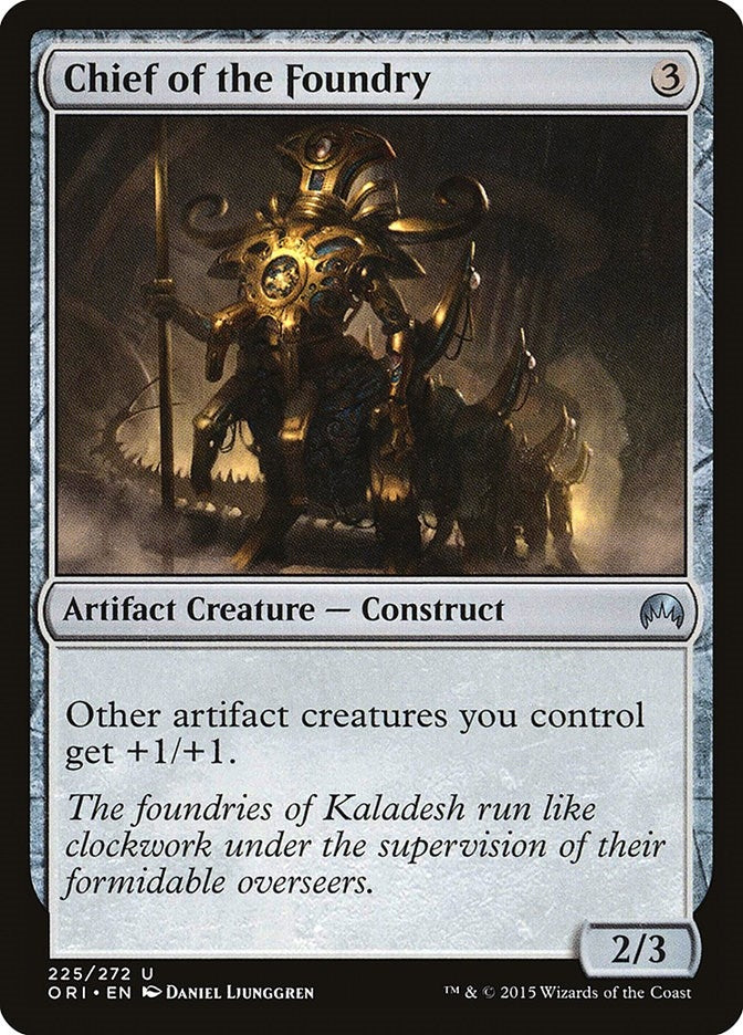 Chief of the Foundry (225) [ORI] - MTG Single