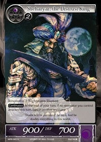 Sheharyar the Distrust King (85) [MPR] - Force of Will Single
