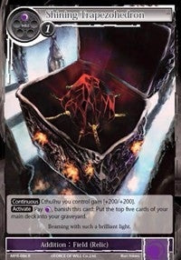 Shining Trapezohedron (86) [MPR] - Force of Will Single