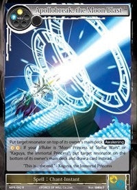 Apollobreak the Moon Blast (92) [MPR] - Force of Will Single