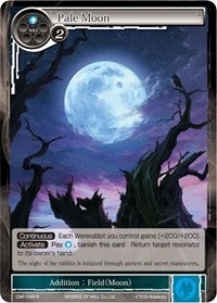 Pale Moon (49) [CMF] - Force of Will Single