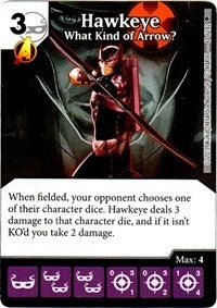 Hawkeye - What Kind of Arrow? (47) - Dice Masters Single