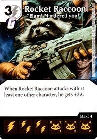 Rocket Raccoon - ’Blam! Murdered you!’ (62) - Dice Masters Single