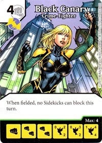 Black Canary - Crime-Fighter (77) - Dice Masters Single