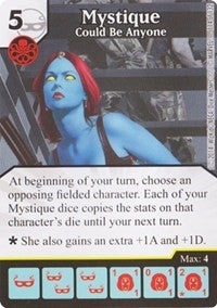 Mystique - Could Be Anyone (114) - Dice Masters Single