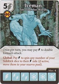 Iceman - Too Cool for Words (9) - Dice Masters Single