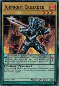 Igknight Crusader (27) (CORE) - YuGiOh Single