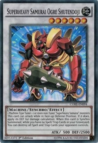 Superheavy Samurai Ogre Shutendoji (94) (CORE) - YuGiOh Single