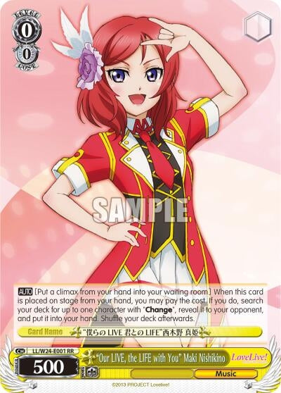 ’Our LIVE the LIFE with You’ Maki Nishikino (24001) [LL/W24] - Weiss Schwarz Single