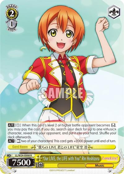 ’Our LIVE the LIFE with You’ Rin Hoshizora (24008) [LL/W24] - Weiss Schwarz Single